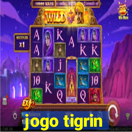 jogo tigrin